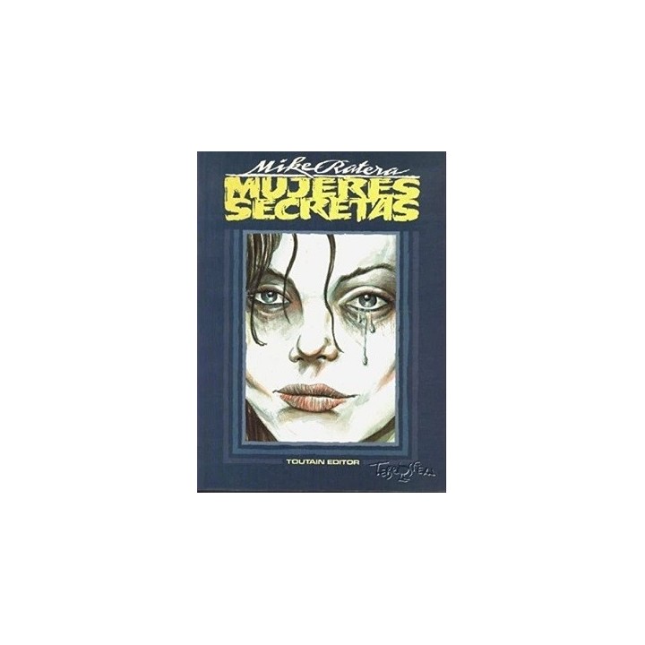 MUJERES SECRETAS - MIKE RATERA